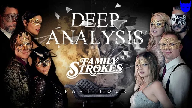 FamilyStrokes – Masquerade A: Deep Analysis Extended Cut – Part 4 – Aaliyah Love, Penny Barber, Coco Lovelock, Theodora Day