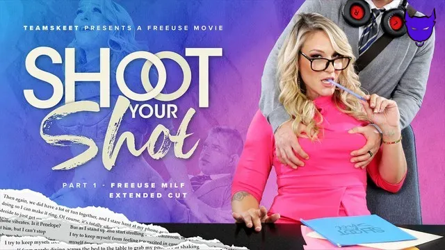 FreeuseMILF – Penelope Kay, Charley Hart, Leana Lovings – Take It From a Milf: A Shoot Your Shot Extended Cut