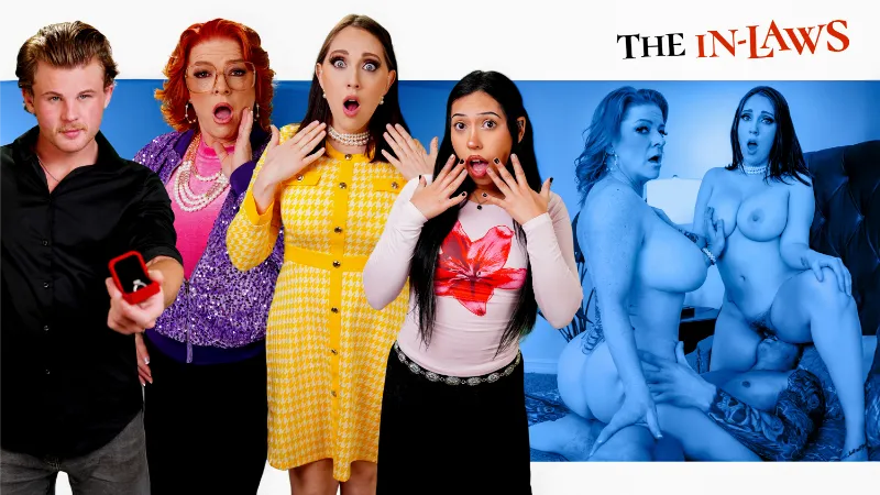 [MYLF Singles] Heather Bonanza & Nickey Huntsman: Earning Mom & Nana’s Approval: A Generational In-Law Threesome (Heather Bonanza Debut)