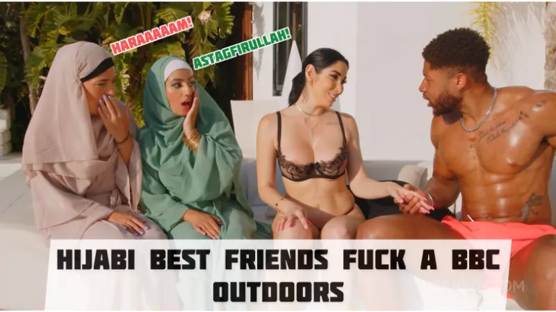 [Only Fans] Nuria Millan, Clea Gaultier & Aaliyah Yasin: Hijabi best friends fuck a BBC outdoors